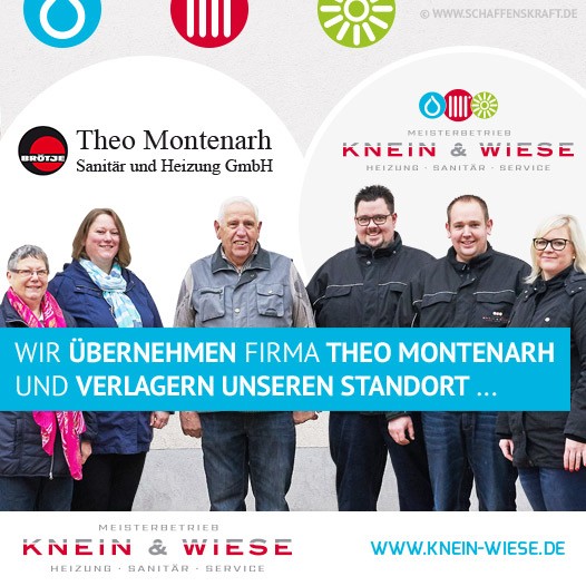 Wir übernehmen Firma Theo Montenarh und verlagern unseren Standort ...