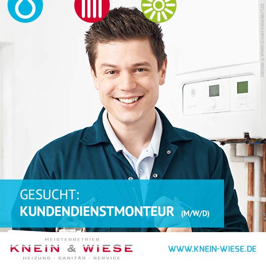 Gesucht: Kundendienstmonteur (m/w/d)